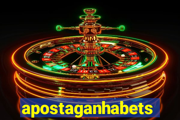 apostaganhabets