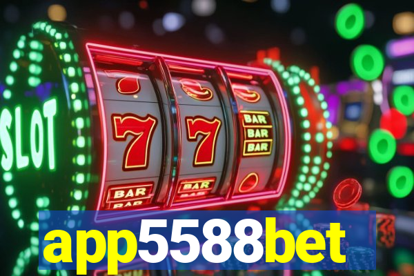 app5588bet