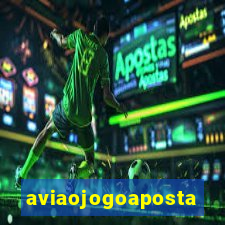 aviaojogoaposta