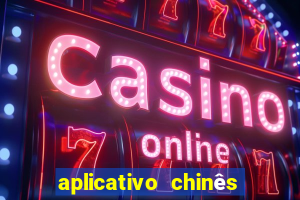 aplicativo chinês de jogos