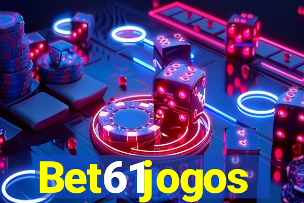 Bet61jogos