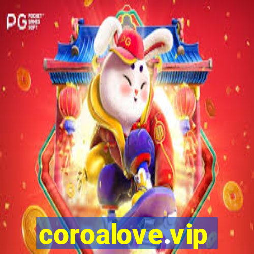 coroalove.vip