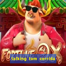 talking tom corrida do ouro