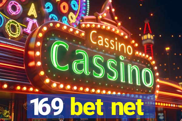 169 bet net