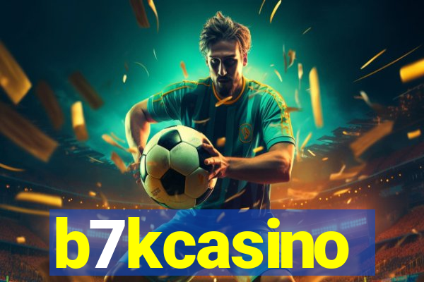 b7kcasino