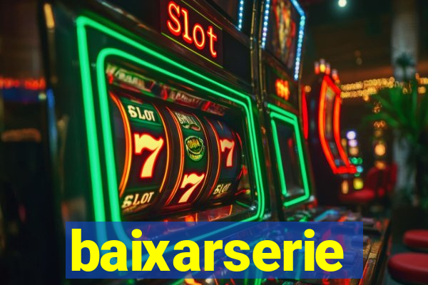 baixarserie