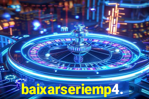 baixarseriemp4.mp