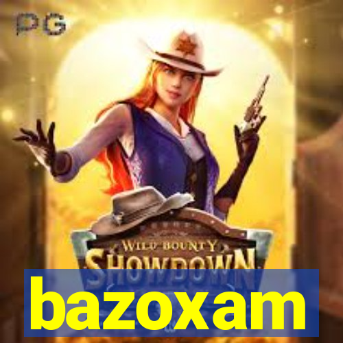 bazoxam