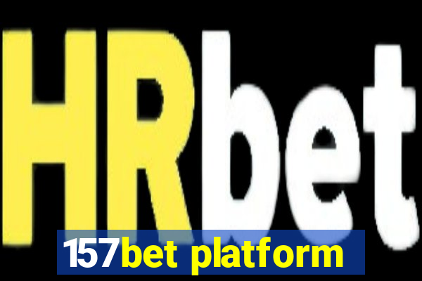 157bet platform