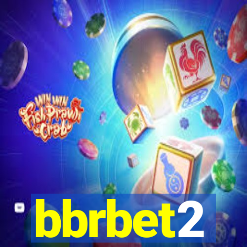 bbrbet2