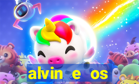 alvin e os esquilos redecanais