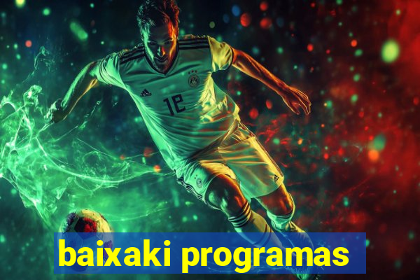 baixaki programas