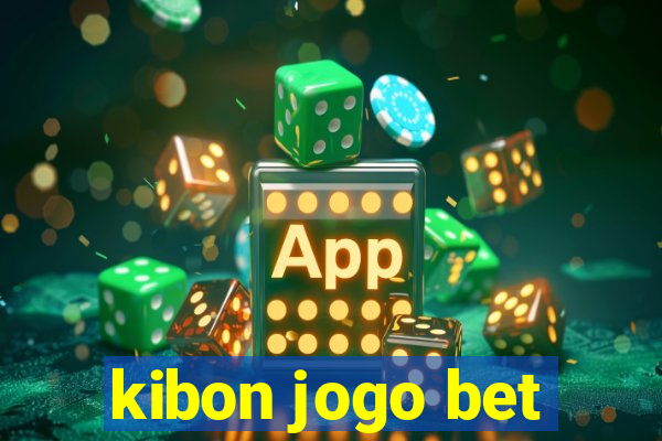 kibon jogo bet