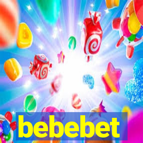 bebebet