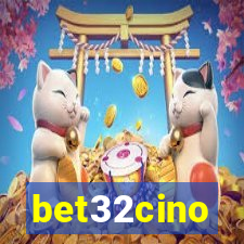 bet32cino