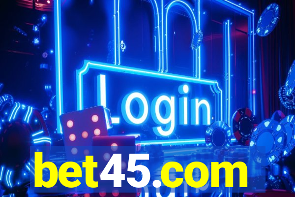 bet45.com