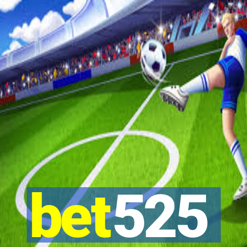 bet525