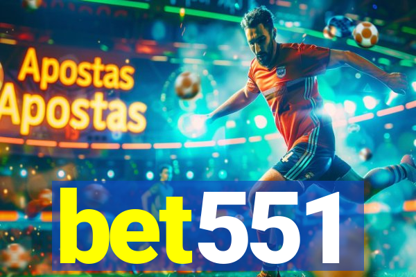 bet551