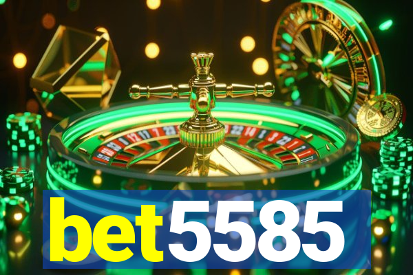 bet5585