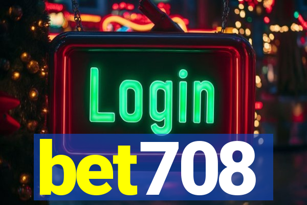 bet708