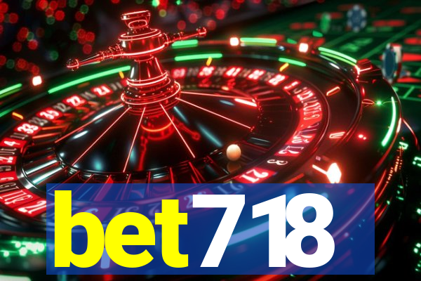 bet718