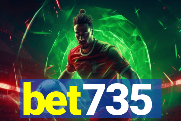 bet735