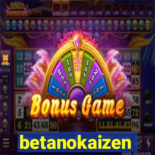 betanokaizen