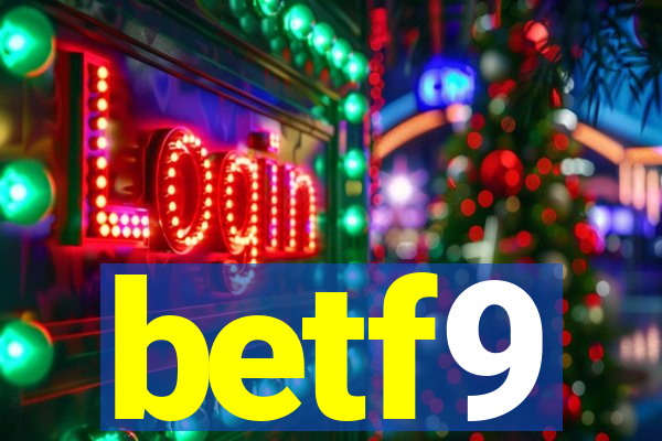 betf9