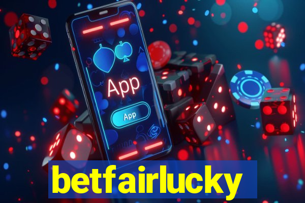 betfairlucky