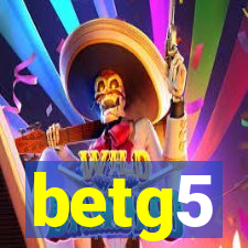 betg5