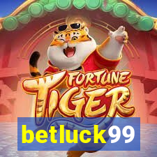 betluck99