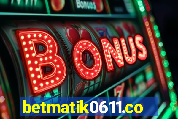 betmatik0611.com