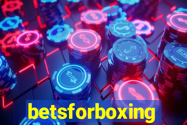 betsforboxing