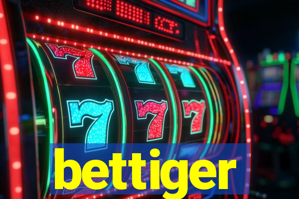 bettiger