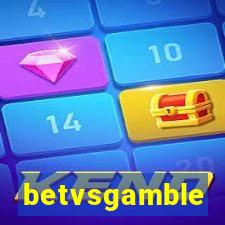 betvsgamble