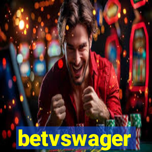 betvswager