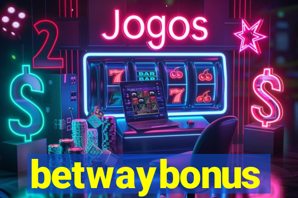 betwaybonus