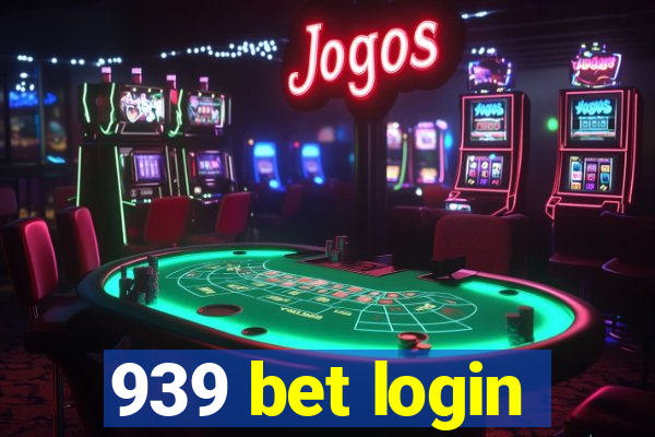 939 bet login