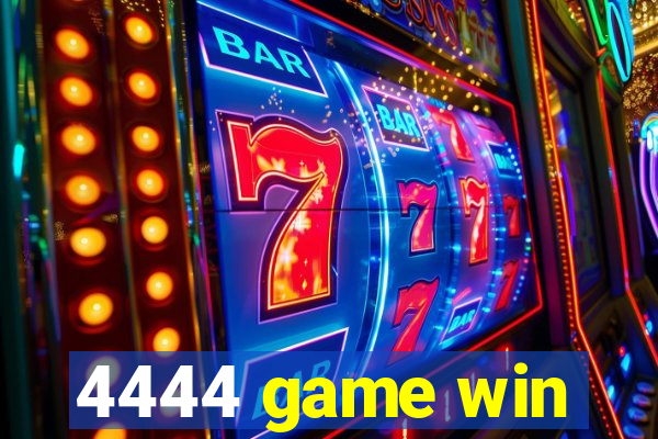 4444 game win