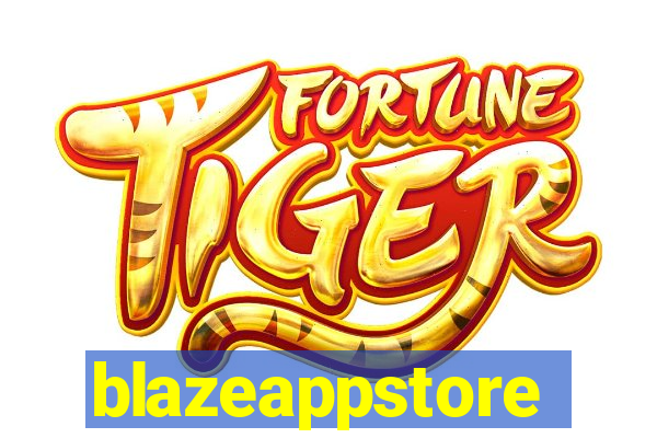 blazeappstore