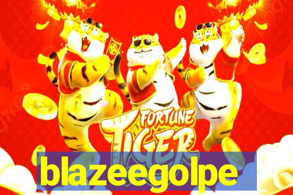 blazeegolpe