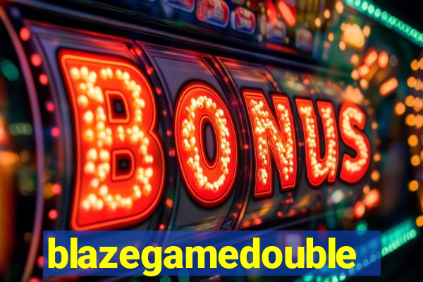 blazegamedouble