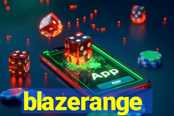 blazerange