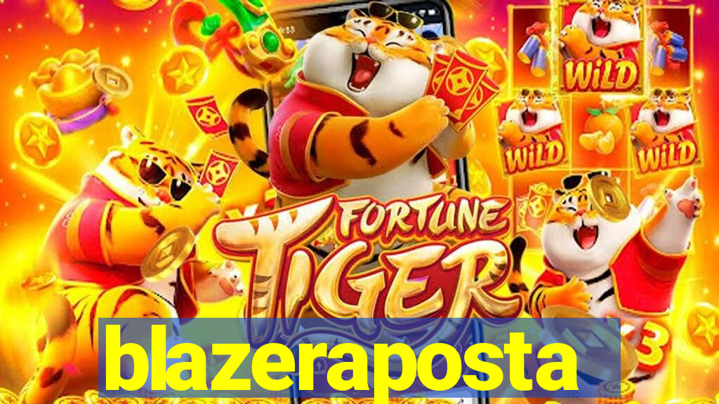 blazeraposta