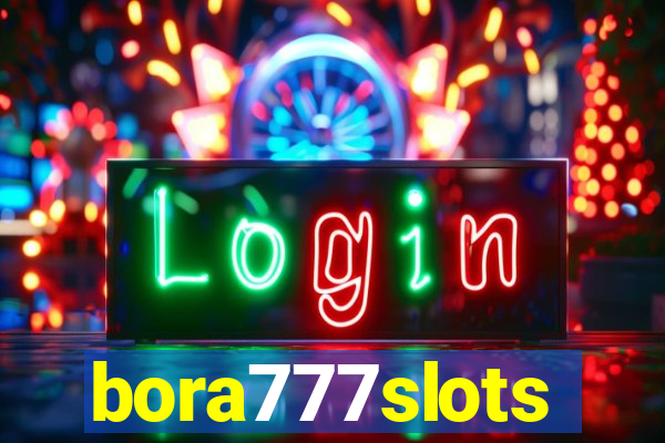 bora777slots