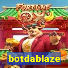 botdablaze