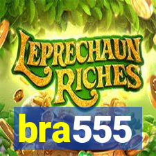 bra555