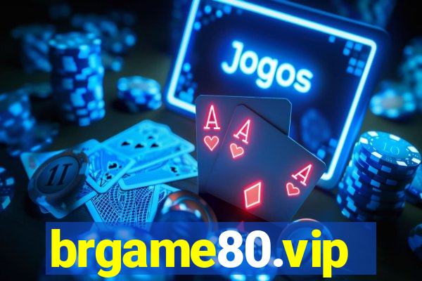 brgame80.vip