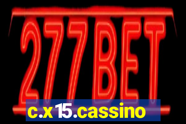 c.x15.cassino