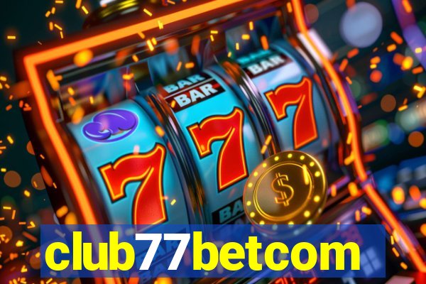 club77betcom